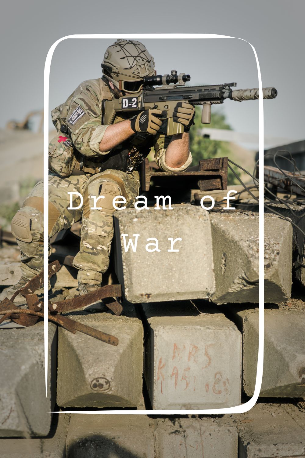 13 Dream of War Meanings4