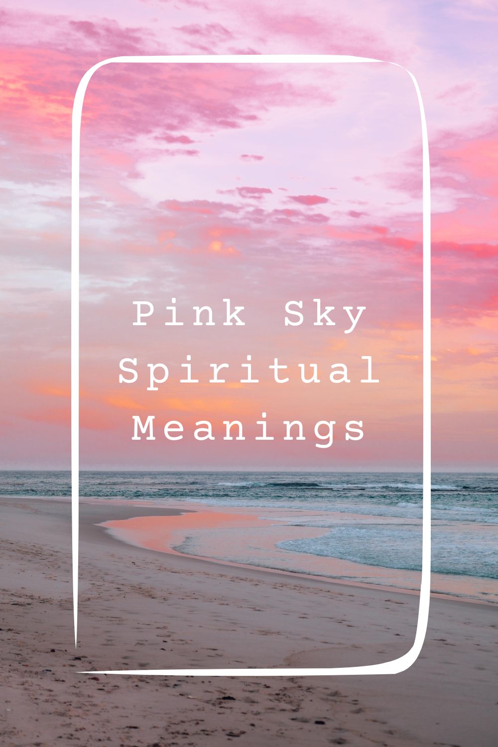 5 Pink Sky Spiritual Meanings1