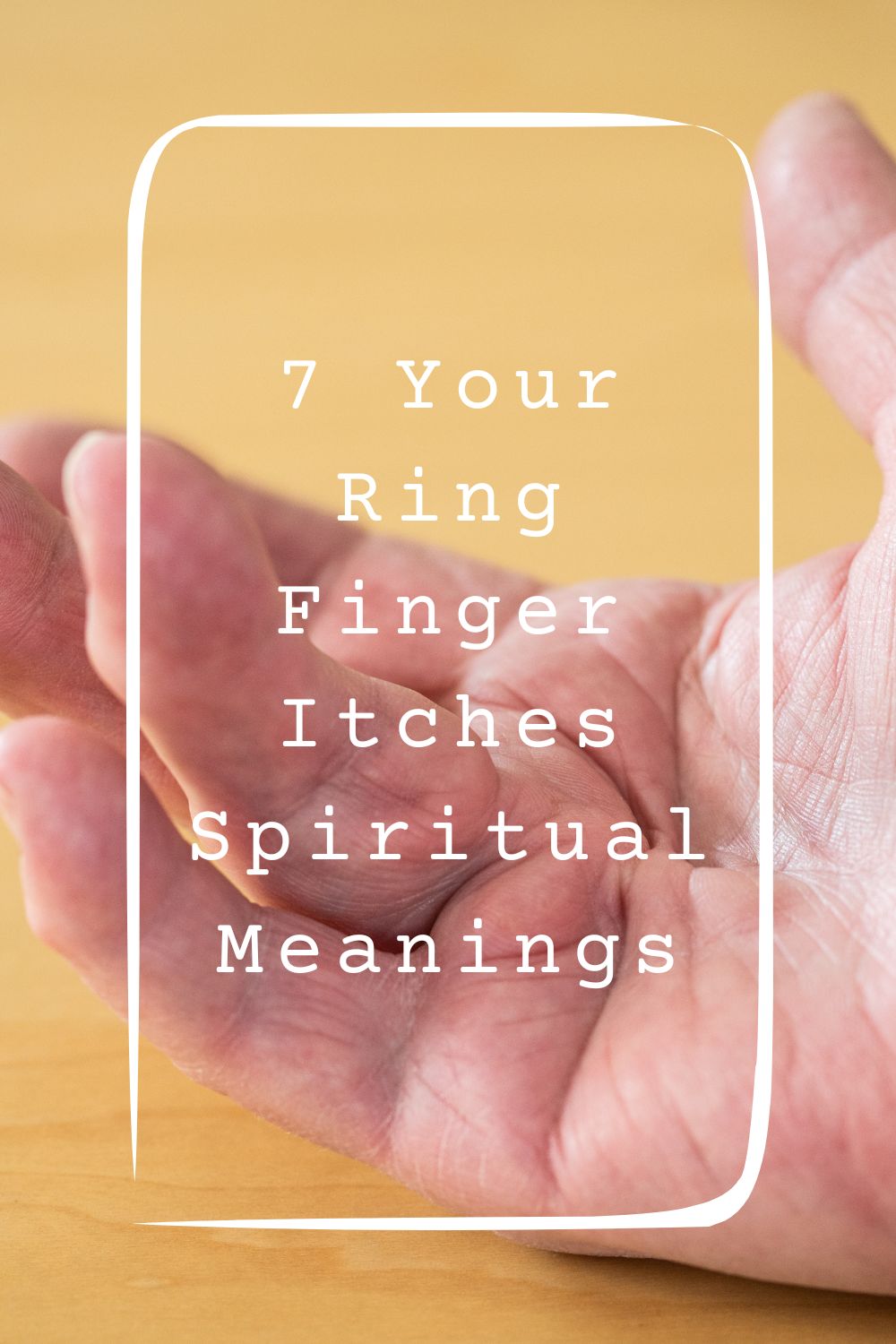 7 Your Ring Finger Itches Spiritual Meanings1
