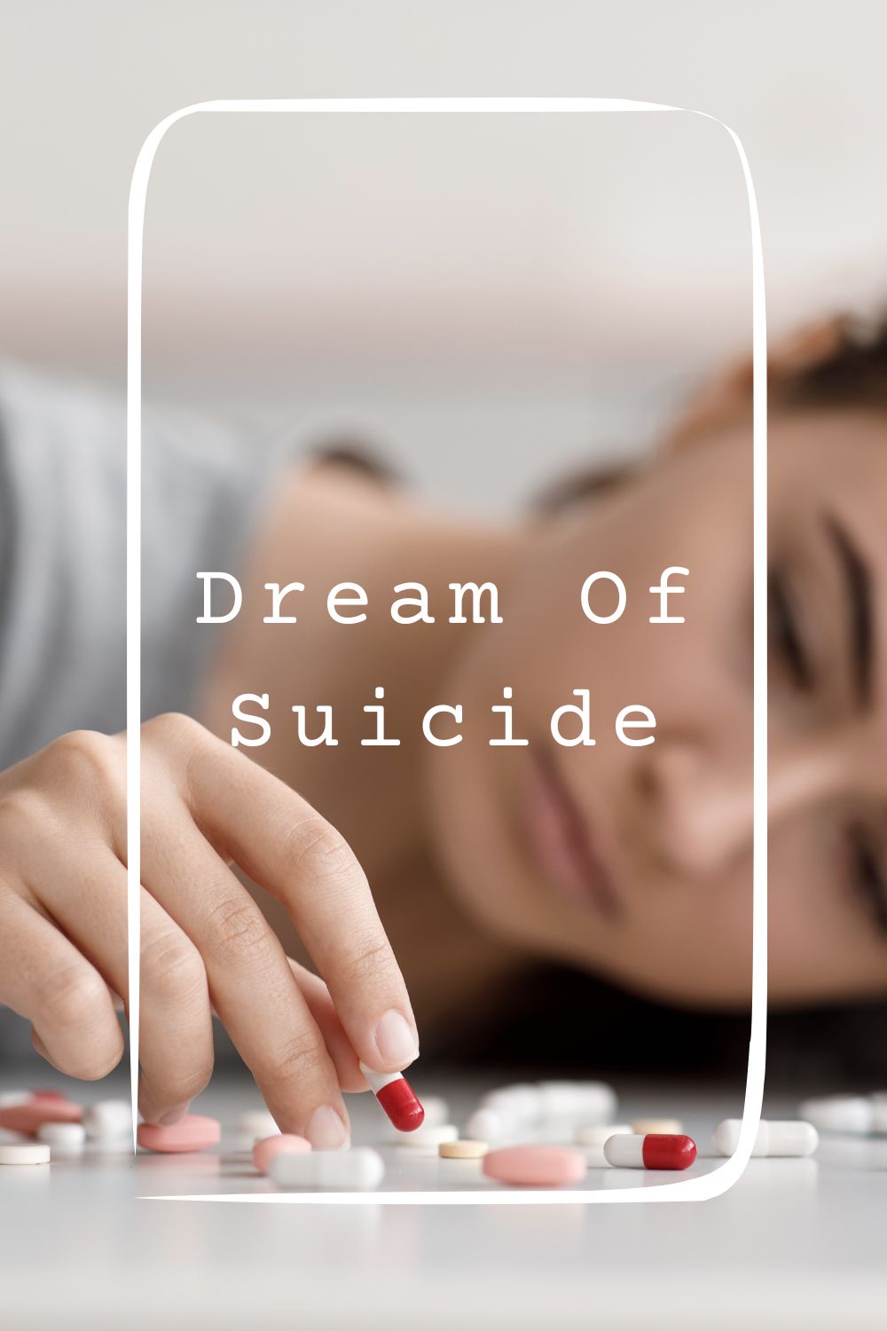 Dream Of Suicide Meanings 1
