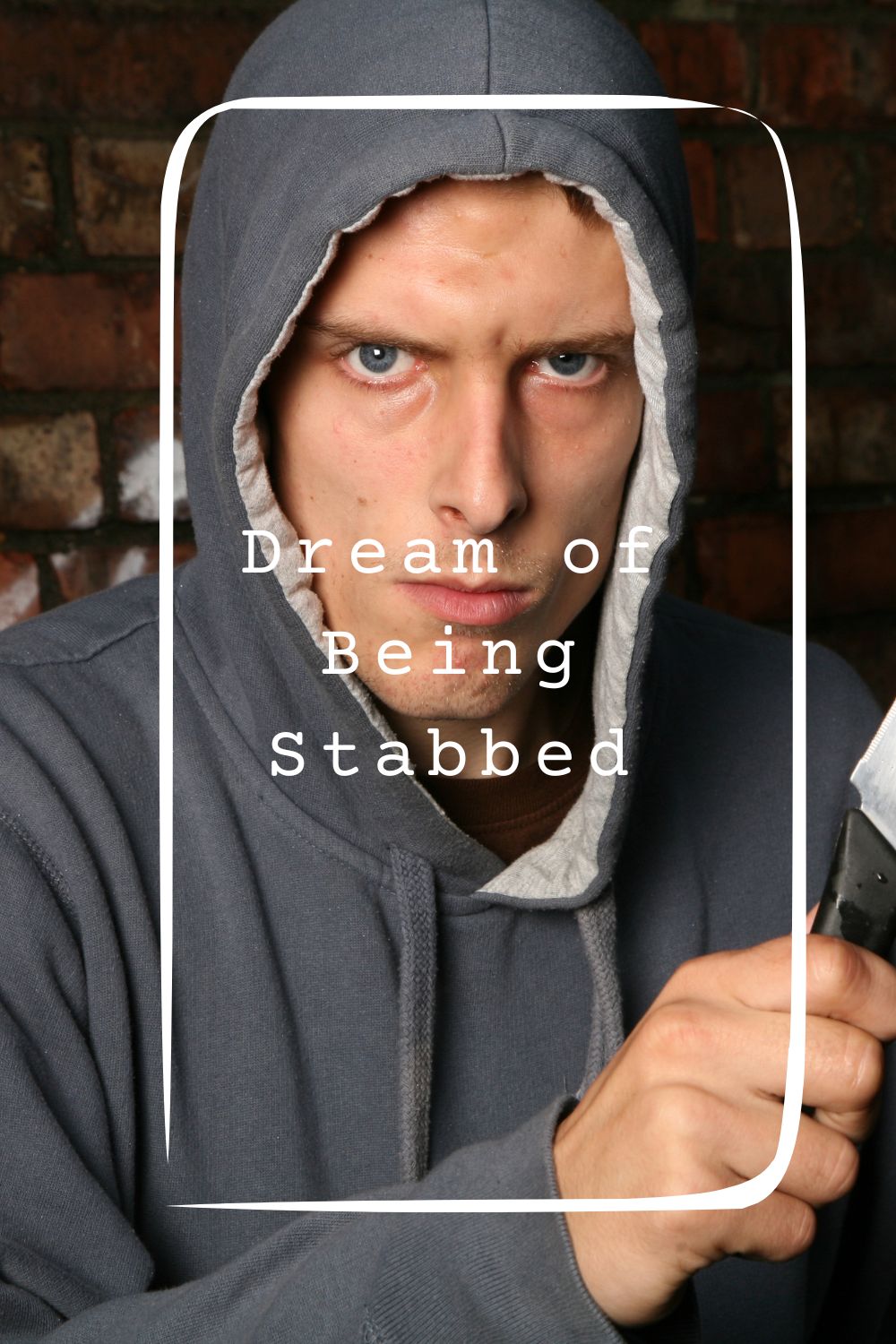 Dream of Being Stabbed pin 2
