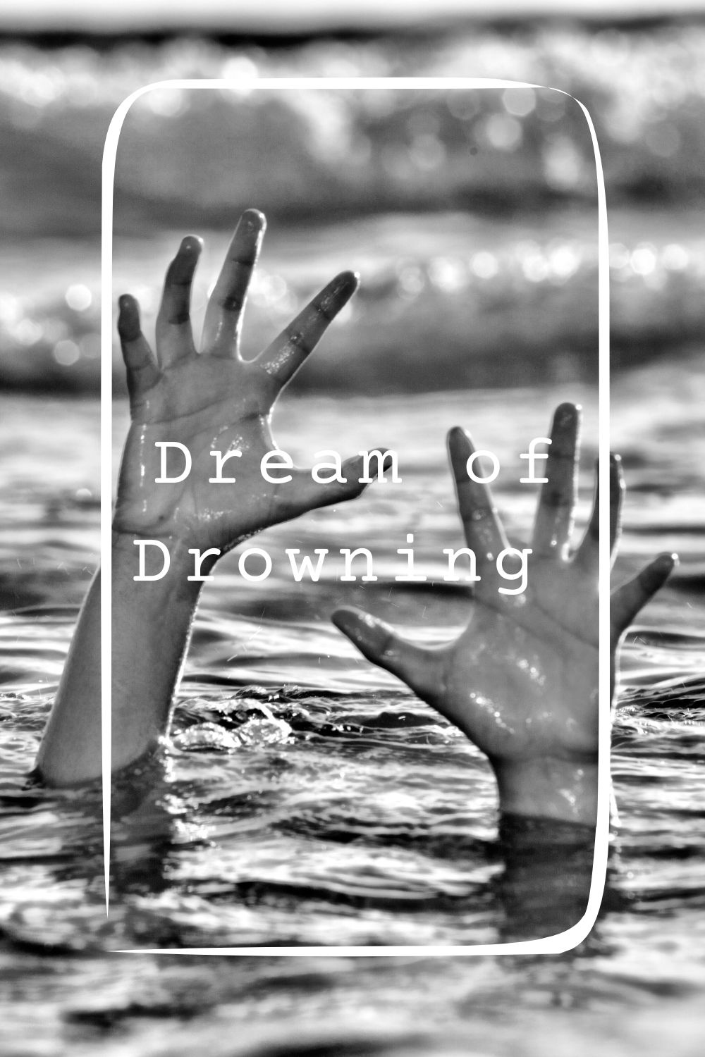 Dream of Drowning 5