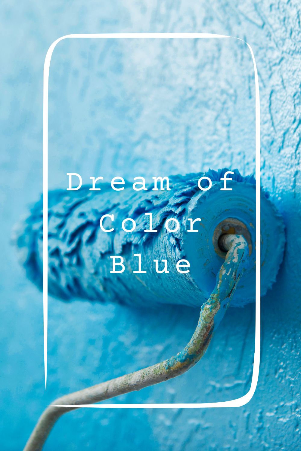 10 Dream of Color Blue Meanings4