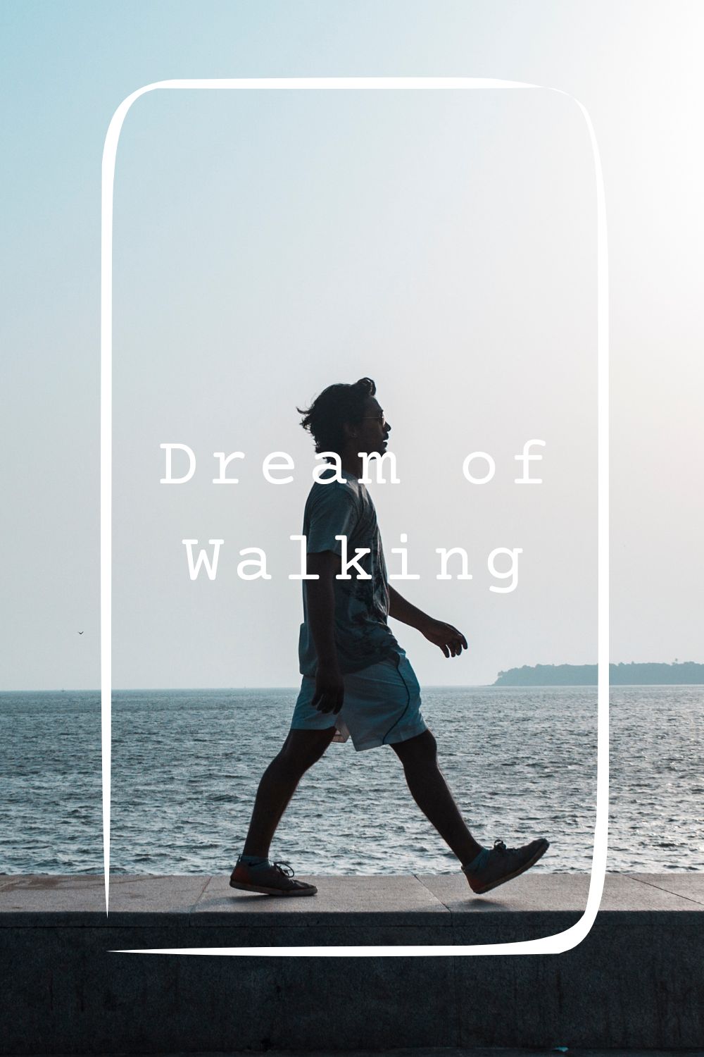 8 Dream of Walking Meanings1