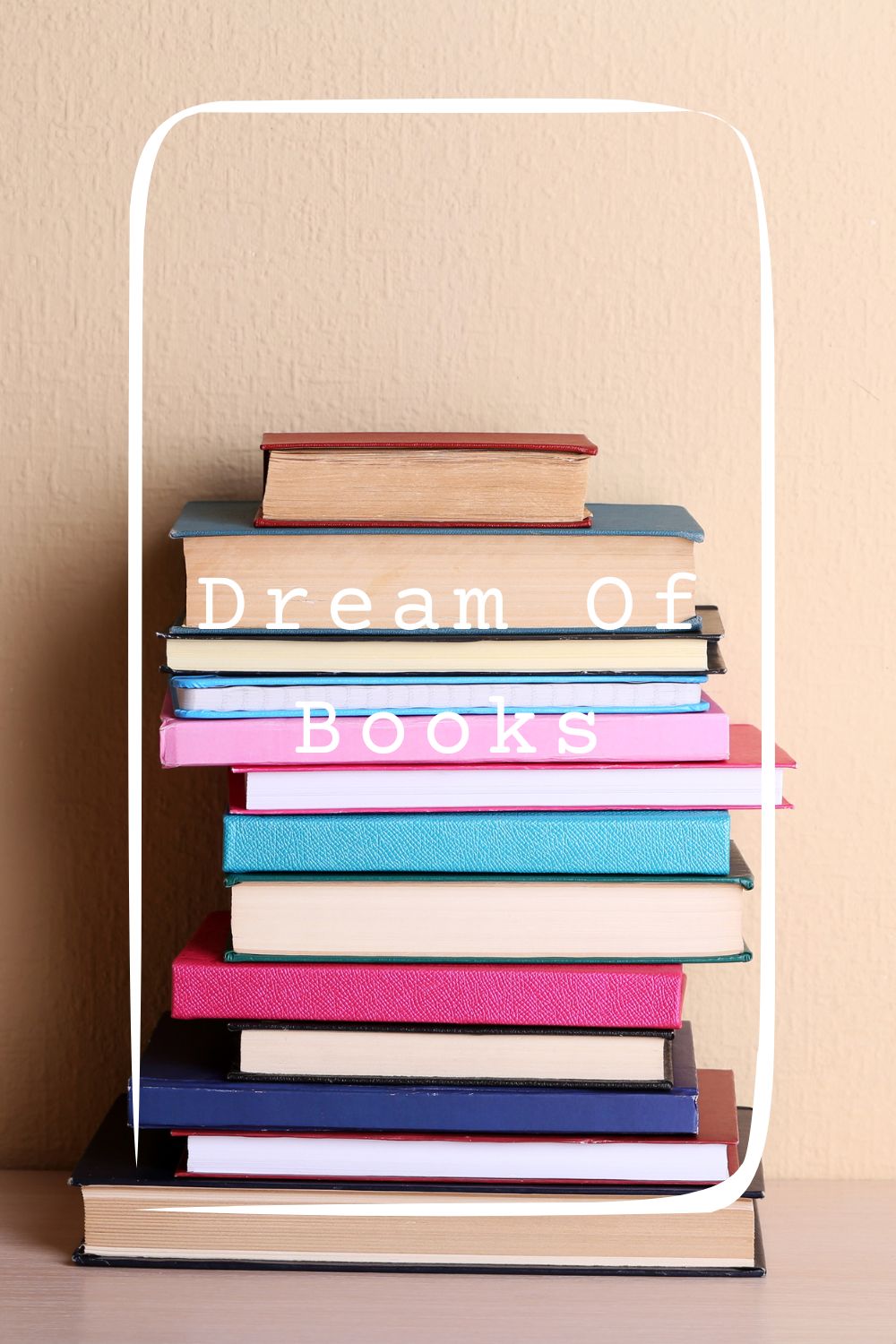 Dream Of Books Meanings 1