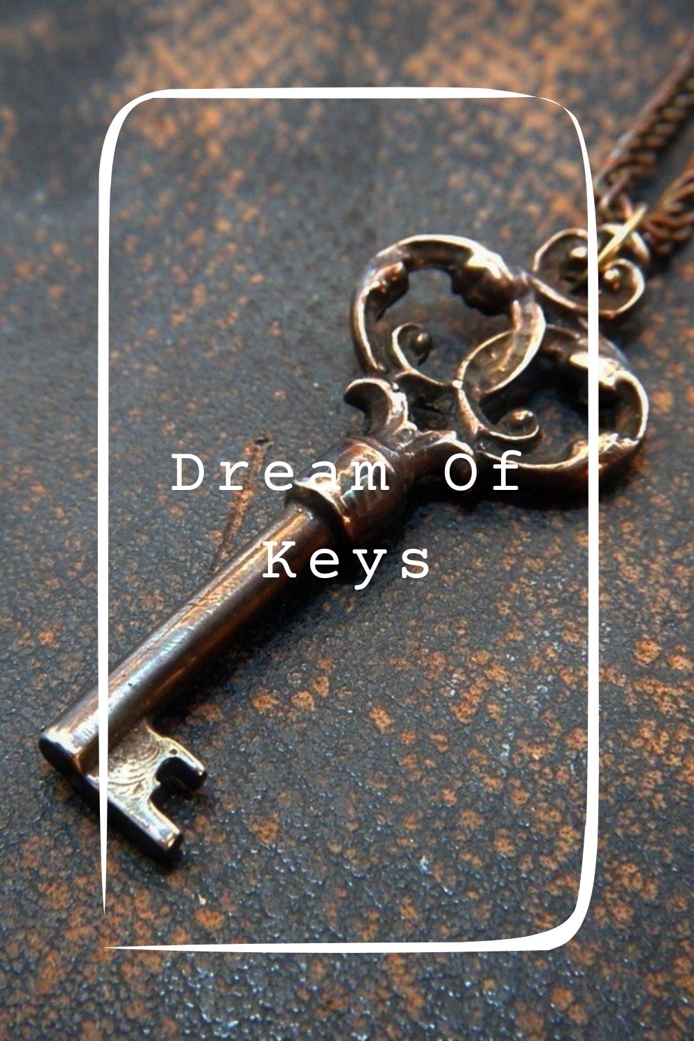 Dream Of Keys 1