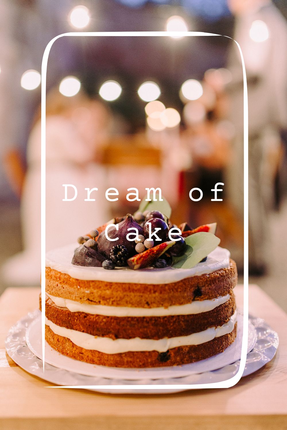 Dream of Cake 1