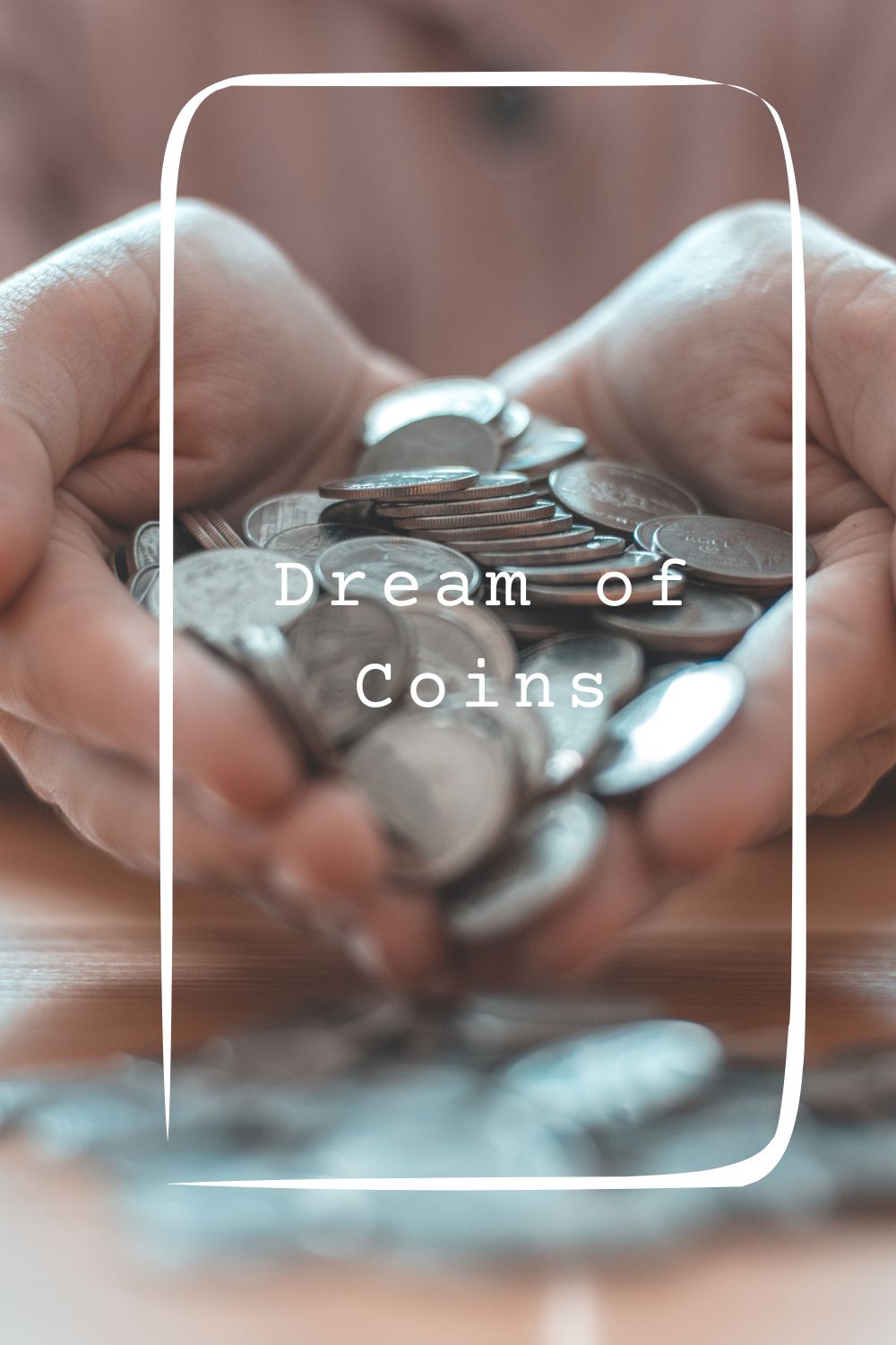 Dream of Coins pin1
