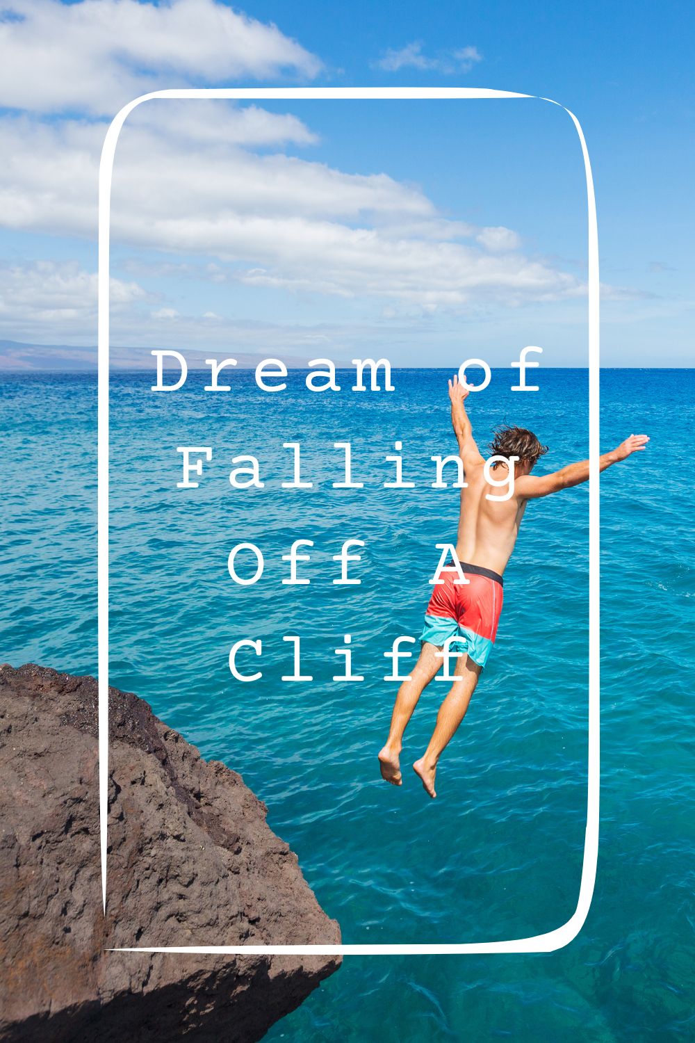 Dream of Falling Off A Cliff4