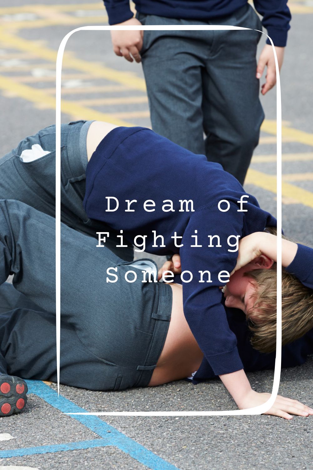 _Dream of Fighting Someone pin1