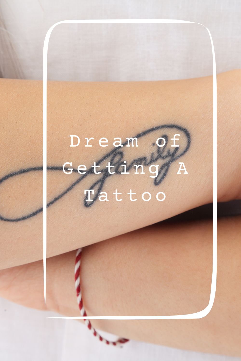 Dream of Getting A Tattoo pin2