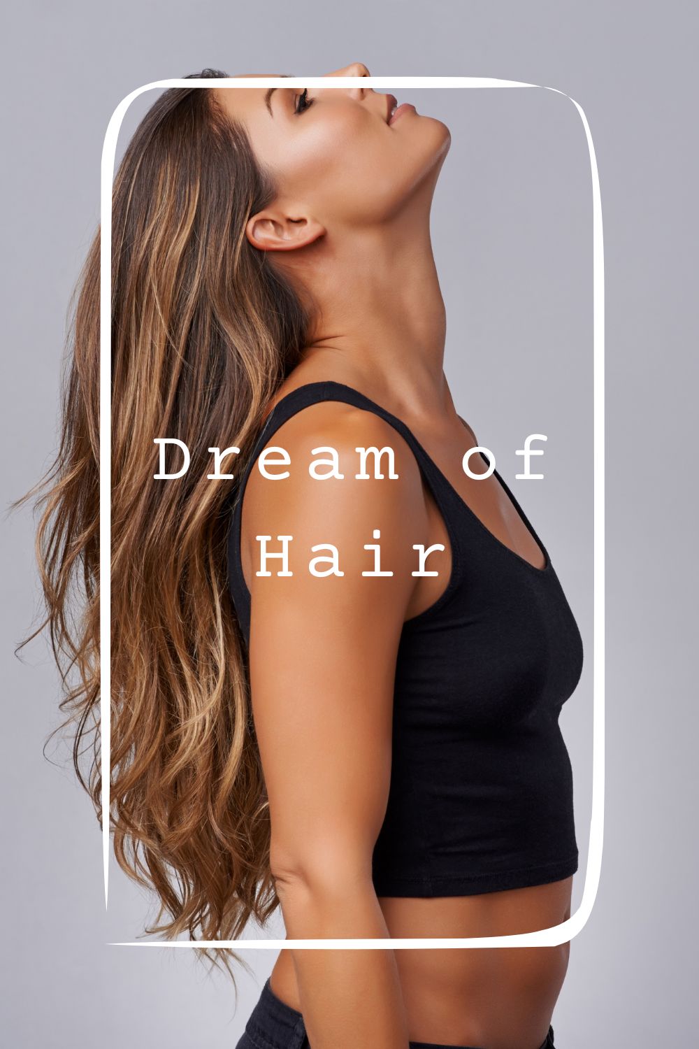 Dream of Hair 1