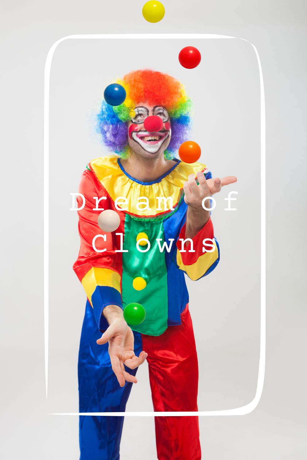 10 Dream of Clowns Meanings1