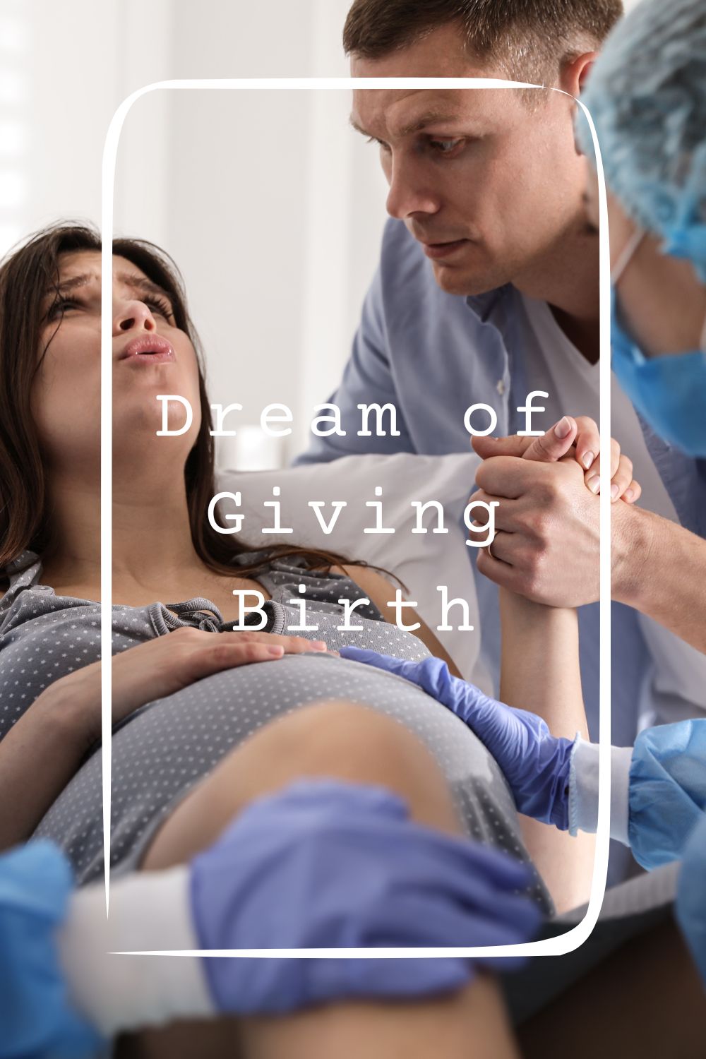 Dream of Giving Birth 4