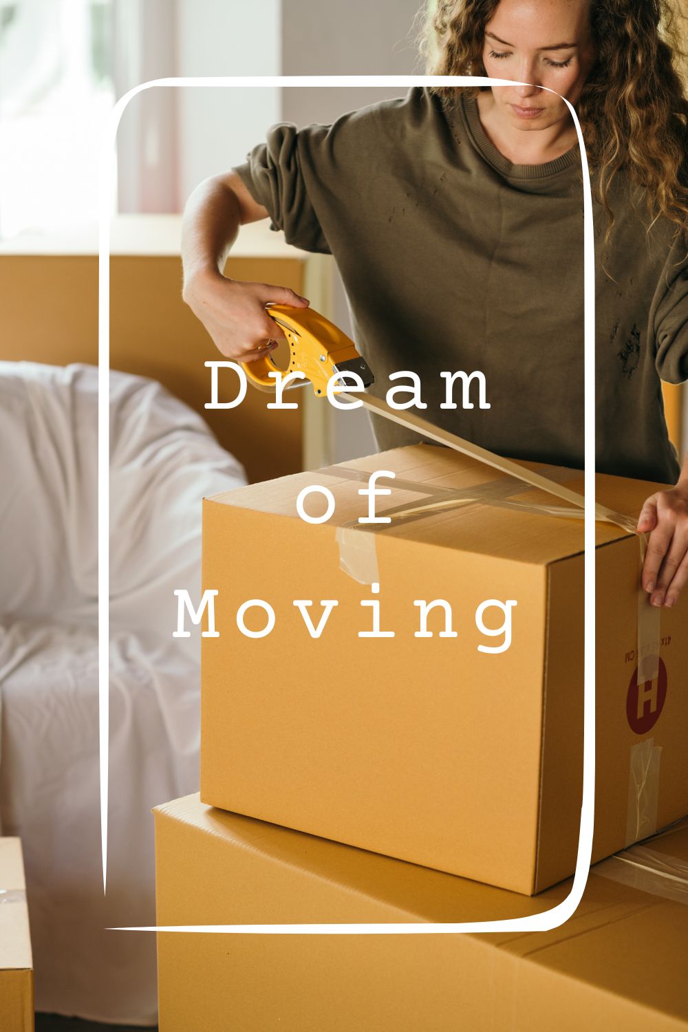 Dream of Moving4