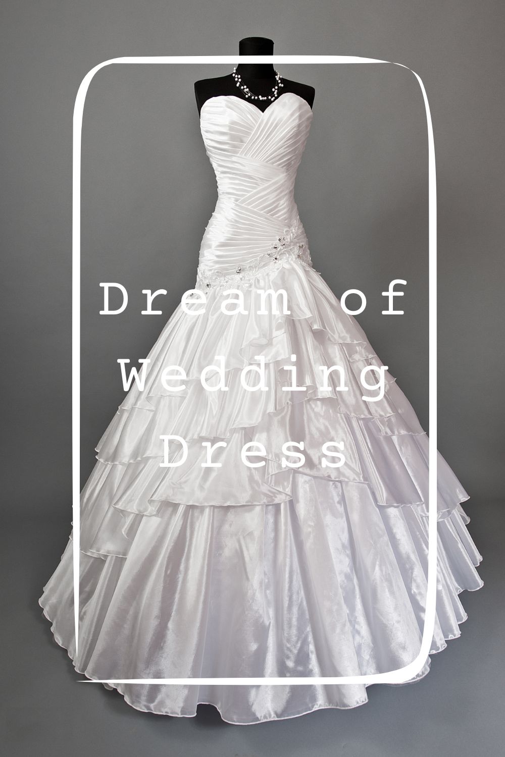 Dream of Wedding Dress1