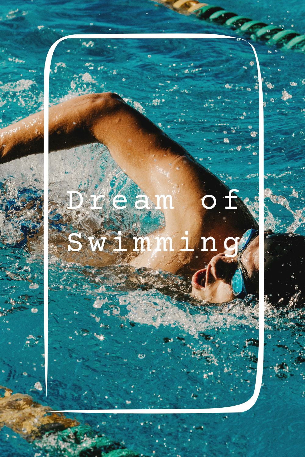 Dream of Swimming1